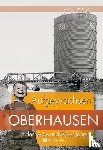 Wickinghoff, Waltraud - Aufgewachsen in Oberhausen in den 40er und 50er Jahren