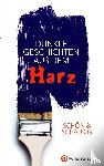 Lange, Roland - SCHÖN & SCHAURIG - Dunkle Geschichten aus dem Harz