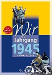Nolte, Jürgen - Wir vom Jahrgang 1945