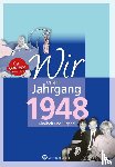 Huber, Jörg Adrian - Wir vom Jahrgang 1948 - Kindheit und Jugend