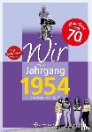 Lange-Michael, Ulrike - Wir vom Jahrgang 1954 - Kindheit und Jugend