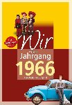 Rickling, Matthias - Wir vom Jahrgang 1966 - Kindheit und Jugend