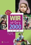 Ungerer, Ellen, Limmeroth, Linda - Wir vom Jahrgang 2000 - Kindheit und Jugend