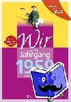 Mewes, Petra - Aufgewachsen in der DDR - Wir vom Jahrgang 1959 - Kindheit und Jugend - Kindheit und Jugend