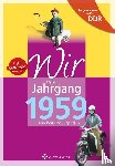 Mewes, Petra - Aufgewachsen in der DDR - Wir vom Jahrgang 1959 - Kindheit und Jugend
