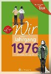 Helms, Cornelia - Aufgewachsen in der DDR - Wir vom Jahrgang 1976 - Kindheit und Jugend