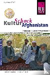 Thiel, Susanne - Reise Know-How KulturSchock Afghanistan