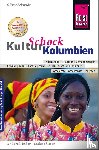 Schmidt, Oliver - Reise Know-How KulturSchock Kolumbien