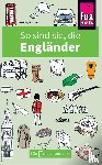 Miall, Anthony, Miall, Antony, Milsted, David - So sind sie, die Engländer