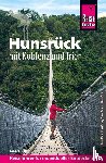  - Reise Know-How Reiseführer Hunsrück mit Koblenz und Trier