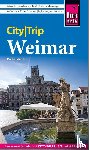 Schmidt, Martin - Reise Know-How CityTrip Weimar