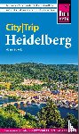 Schenk, Günter - Reise Know-How CityTrip Heidelberg