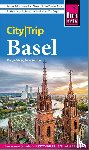 Kränzle, Peter, Brinke, Margit - Reise Know-How CityTrip Basel