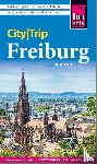 Benz, Barbara - Reise Know-How CityTrip Freiburg