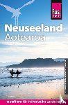 Weiß, Leni - Reise Know-How Reiseführer Neuseeland / Aotearoa