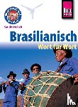 Schrage, Clemens - Reise Know-How Kauderwelsch Brasilianisch - Wort für Wort