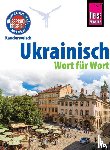 Börner, Natalja, Grube, Ulrike - Ukrainisch - Wort für Wort