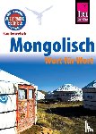 Günther, Arno - Reise Know-How Sprachführer Mongolisch - Wort für Wort