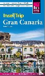 Schulze, Dieter - Reise Know-How InselTrip Gran Canaria