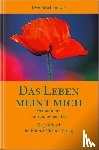 Böschemeyer, Uwe - Das Leben meint mich