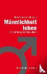 Leimbach, Björn Thorsten - Männlichkeit leben