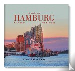 Baron, Karin - Hamburg, die Schöne / Hamburg the Beautiful