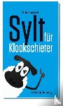 Welkisch, Claudia - Sylt für Klookschieter