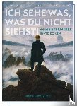 Fengler, Vera, Haider, Lars, Klar, Alexander - Ich sehe was, was du nicht siehst!