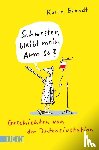 Brandt, Karla - Schwester, bleibt mein Arm so?