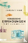 Mähr, Christian - Vergessene Erfindungen