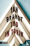 Brandt, Jan - Tod in Turin