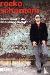 Schamoni, Rocko - Sternstunden der Bedeutungslosigkeit