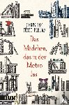 Féret-Fleury, Christine - Das Mädchen, das in der Metro las