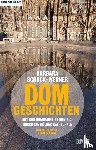 Schock-Werner, Barbara, Frank, Joachim - Dom-Geschichten