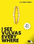 Frischemeier, Lisa - I see Vulvas everywhere