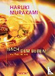 Murakami, Haruki - Nach dem Beben