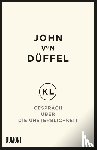 Düffel, John von - KL - Gespräch über die Unsterblichkeit