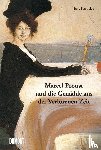Karpeles, Eric, Proust, Marcel - Marcel Proust und die Gemälde aus der Verlorenen Zeit