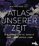 Bonnett, Alastair - Atlas unserer Zeit