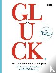 Bormans, Leo - Glück. The New World Book of Happiness