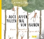 Frances Sanders, Ella - Auch Affen fallen mal von Bäumen