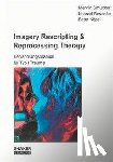 Smucker, Mervin, Reschke, Konrad, Kögel, Betty - Imagery Rescripting & Reprocessing Therapy