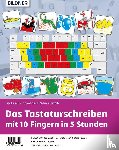 Bildner, Christian - Das Tastaturschreiben mit 10 Fingern in 5 Stunden. Trainerleitfaden