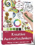 Wenzke, Anja - Kreative Ausmaltechniken - Malbücher zum Leben erwecken!