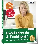 Baumeister, Inge - Excel Formeln und Funktionen: Profiwissen im praktischen Einsatz