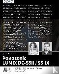 Sänger, Kyra, Sänger, Christian - Panasonic LUMIX DC-S5II / DC-S5II¿X: Das umfangreiche Praxisbuch zu Ihrer Kamera