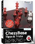 Saumweber, Walter - ChessBase 17 - Tipps und Tricks