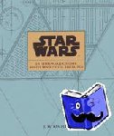 Rinzler, J. W. - Star Wars: Entstehungsgeschichte, Hinter den Kulissen, Blaupausen