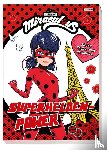  - Miraculous: Superhelden-Power - Starke Motive zum Ausmalen