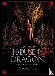 McIntyre, Gina - Game of Thrones: House of the Dragon - Die Entstehung einer Dynastie